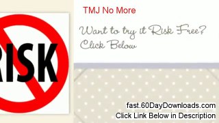 TMJ No More review and instant acess