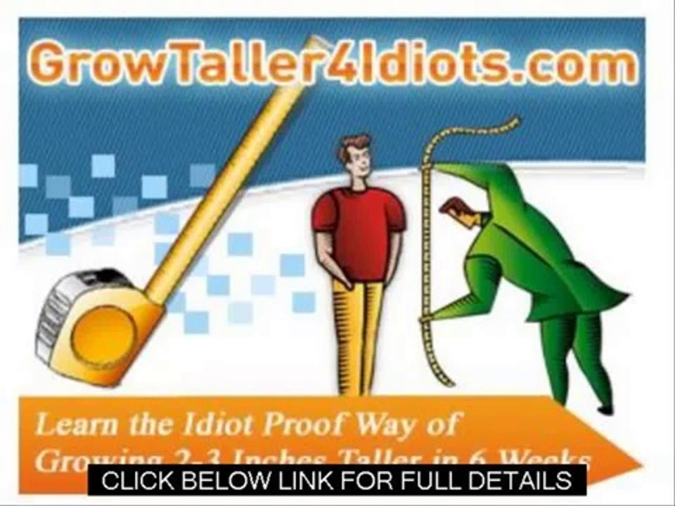 How To Increase Height Faster   Grow Taller 4 Idiots Review and guide
