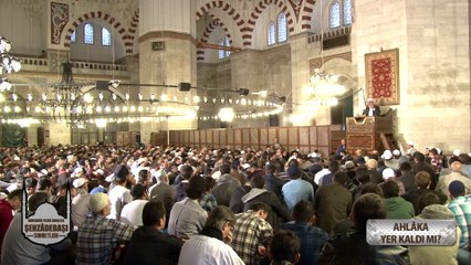 Ahlakın küçüğü büyüğü olmaz. Ahlak herkese göredir.