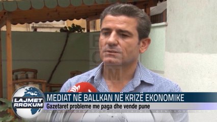 MEDIAT NË BALLKAN KANË KRIZË EKONOMIKE