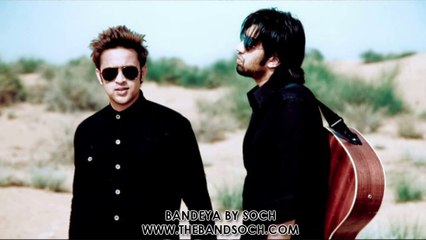 Bandeya - Soch [Lyrics]