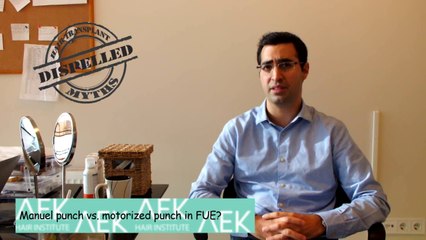 Manuel punch vs. motorized punch in FUE? - Hair Transplant Myths Dispelled