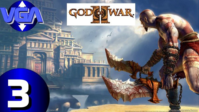 VGA God of war 2 divine retribution playthrough french fr sony ps3 2010 ps2 2007 HD PART 3