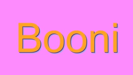 How to Pronounce Booni
