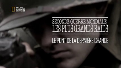 Seconde Guerre Mondiale - Les Plus Grands Raids Episode 3