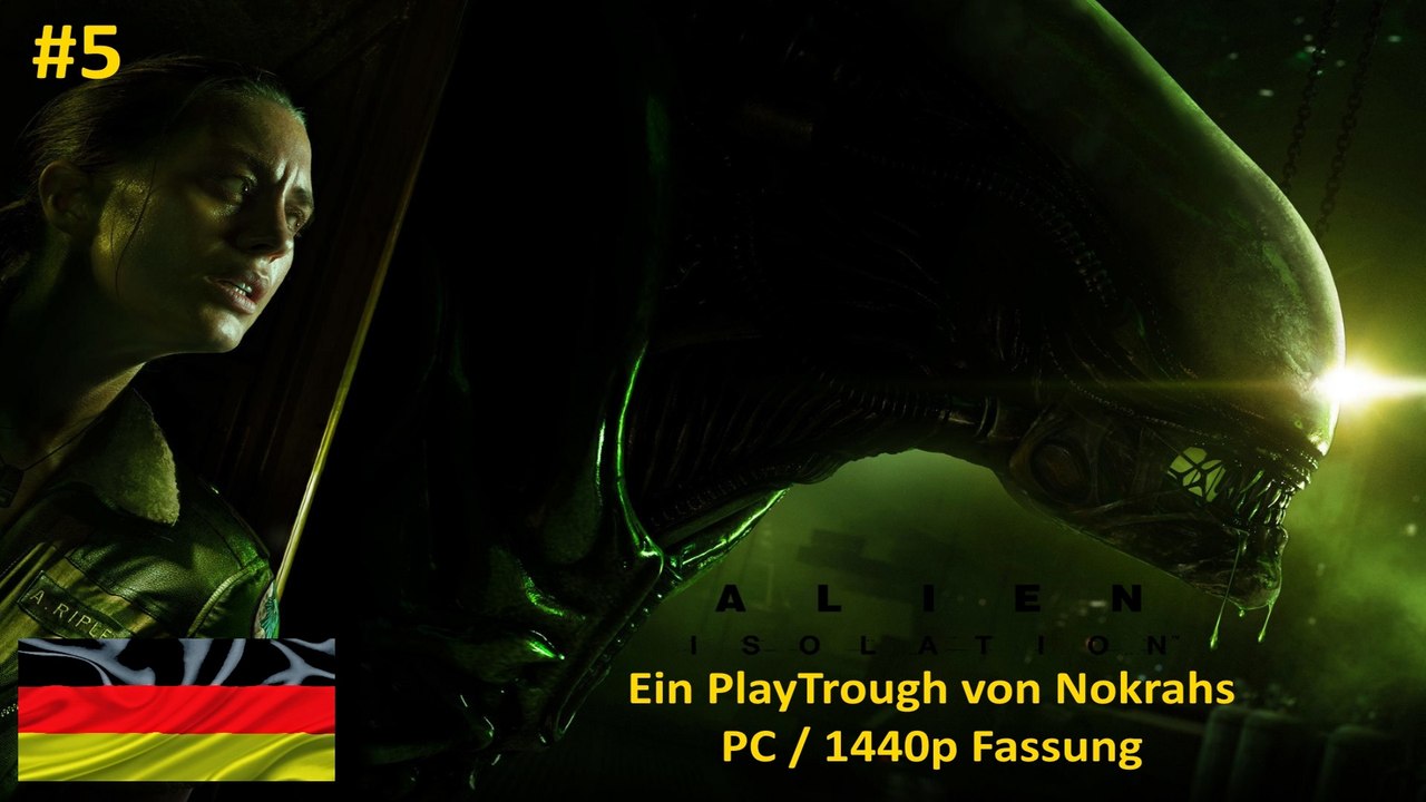 'Alien: Isolation' 'PC' '1440p' Deutsch - 'WalkTrough' (5)