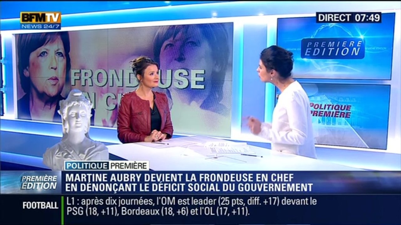 Politique Première: Politique social du gouvernement: Martine Aubry se pose en chef des "frondeurs" – 20/10