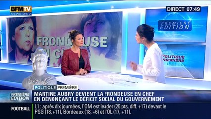 Politique Première: Politique social du gouvernement: Martine Aubry se pose en chef des "frondeurs" – 20/10