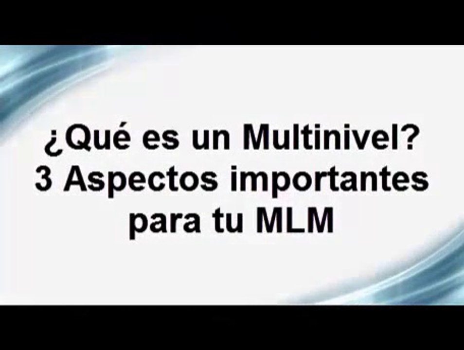 Qué es un Multinivel. 3 Aspectos Importantes