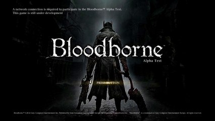 Bloodborne - Découverte de l'alpha