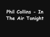 Phil collins - In the air tonight