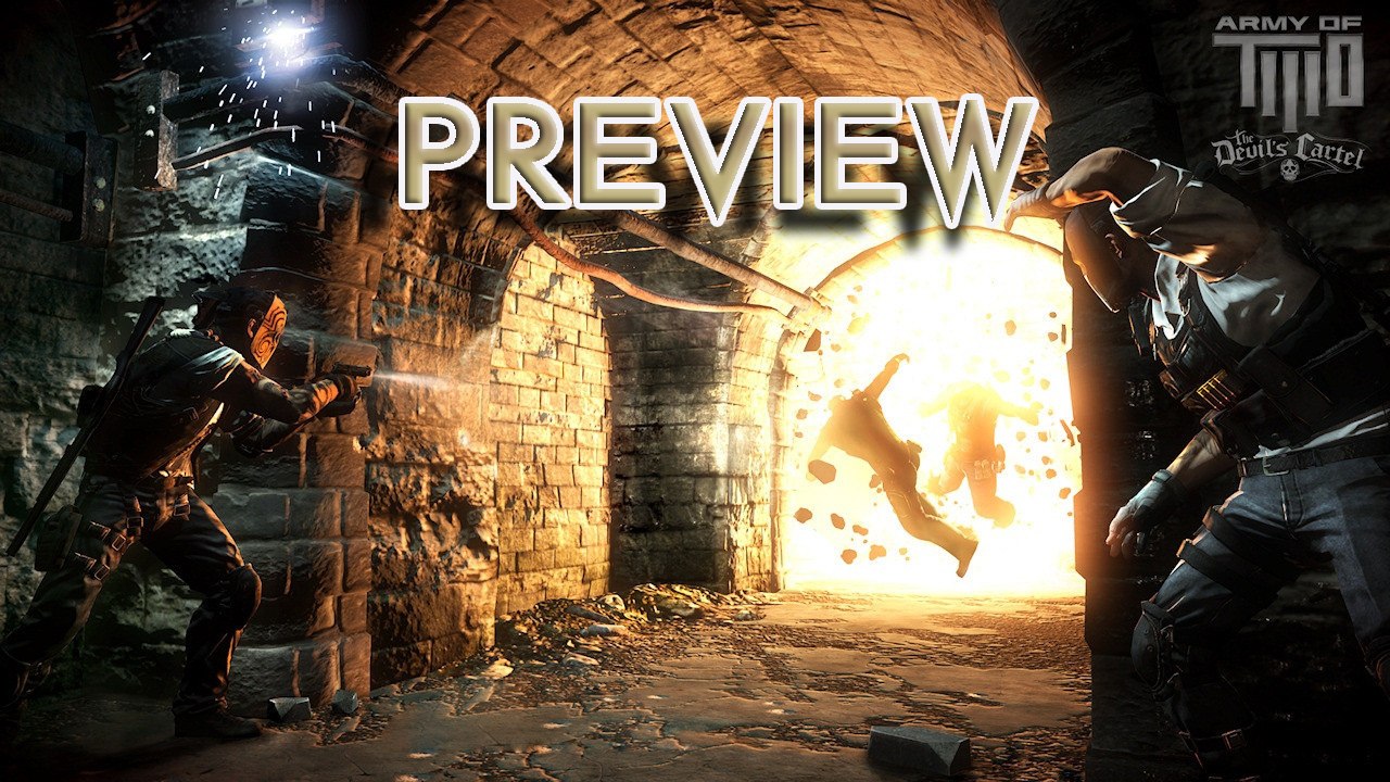 Preview | Army of Two : Le Cartel du Diable