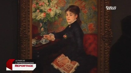 Reportages - Le pari de l'impressionnisme