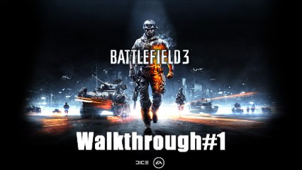 [Walkthrough]Battlefield 3-(Pc)-1