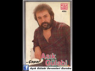 Aşık Gülabi -Yıkılsın Gurbet