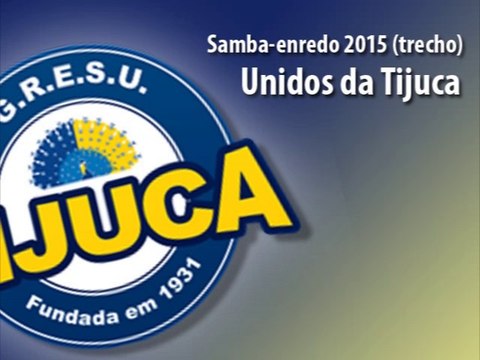 Samba da Unidos da Tijuca para 2015