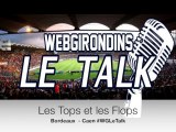 Tops Flops : Girondins de Bordeaux 1 -1 SM Caen