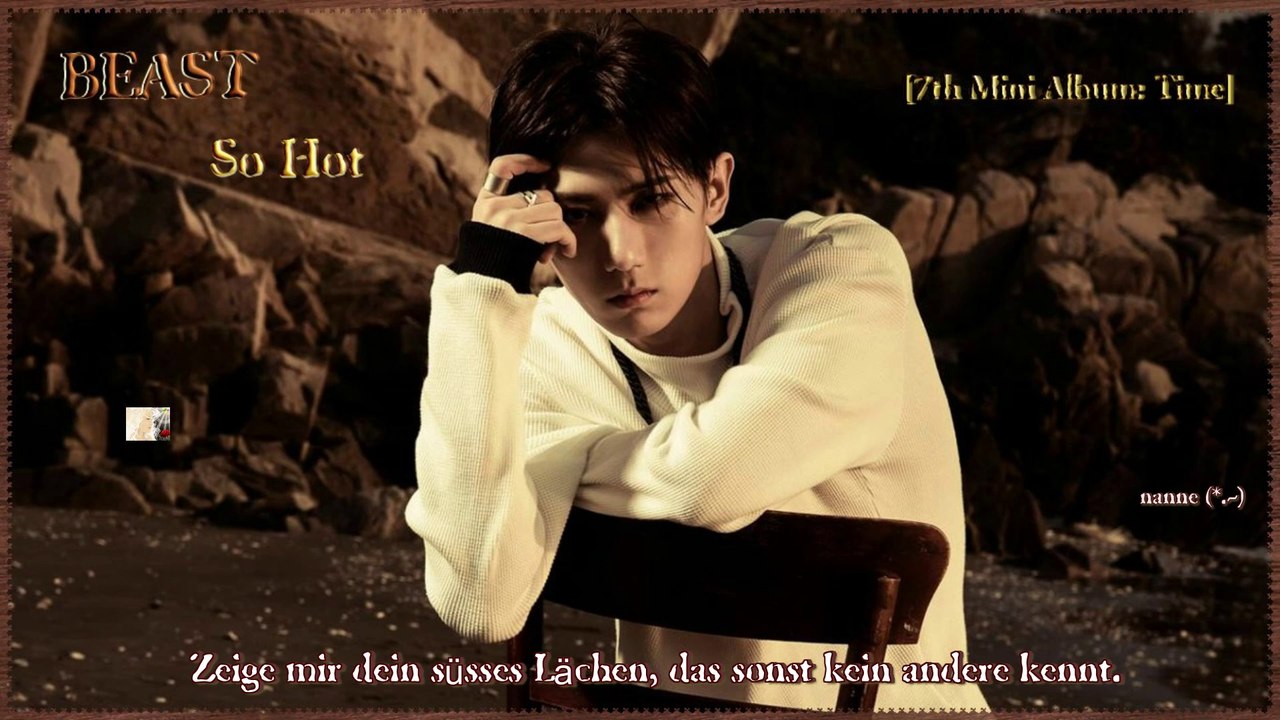 BEAST – So Hot k-pop [german Sub] 7th Mini Album:Time