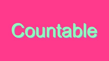 How to Pronounce Countable