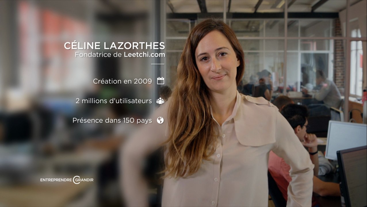 Entreprendre C Grandir - LEETCHI - Céline Lazorthes