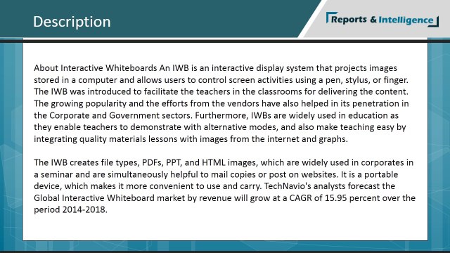 R&I: Interactive Whiteboard Market - Company Profiles, Demand, Insights, Analysis, Research, Report, Opportunities, Segmentation and Forecast, 2014-2018