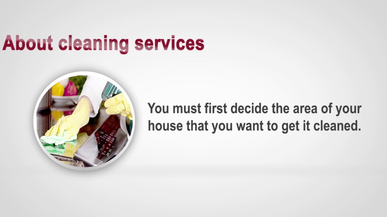 Want to know about cleaning services