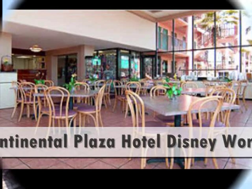 Continental Plaza Hotel In Kissimmee, Continental Plaza Hotel Disney World