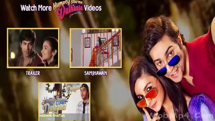 Samjhawan Unplugged Humpty Sharma Ki Dulhania