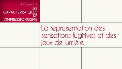 Sensations fugitives et jeux de lumière