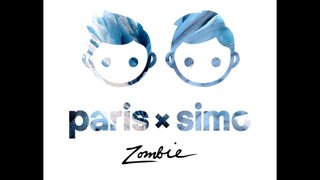 Paris & Simo - Zombie (Original Mix)