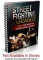 Street Fighting Uncaged Review   Bonus