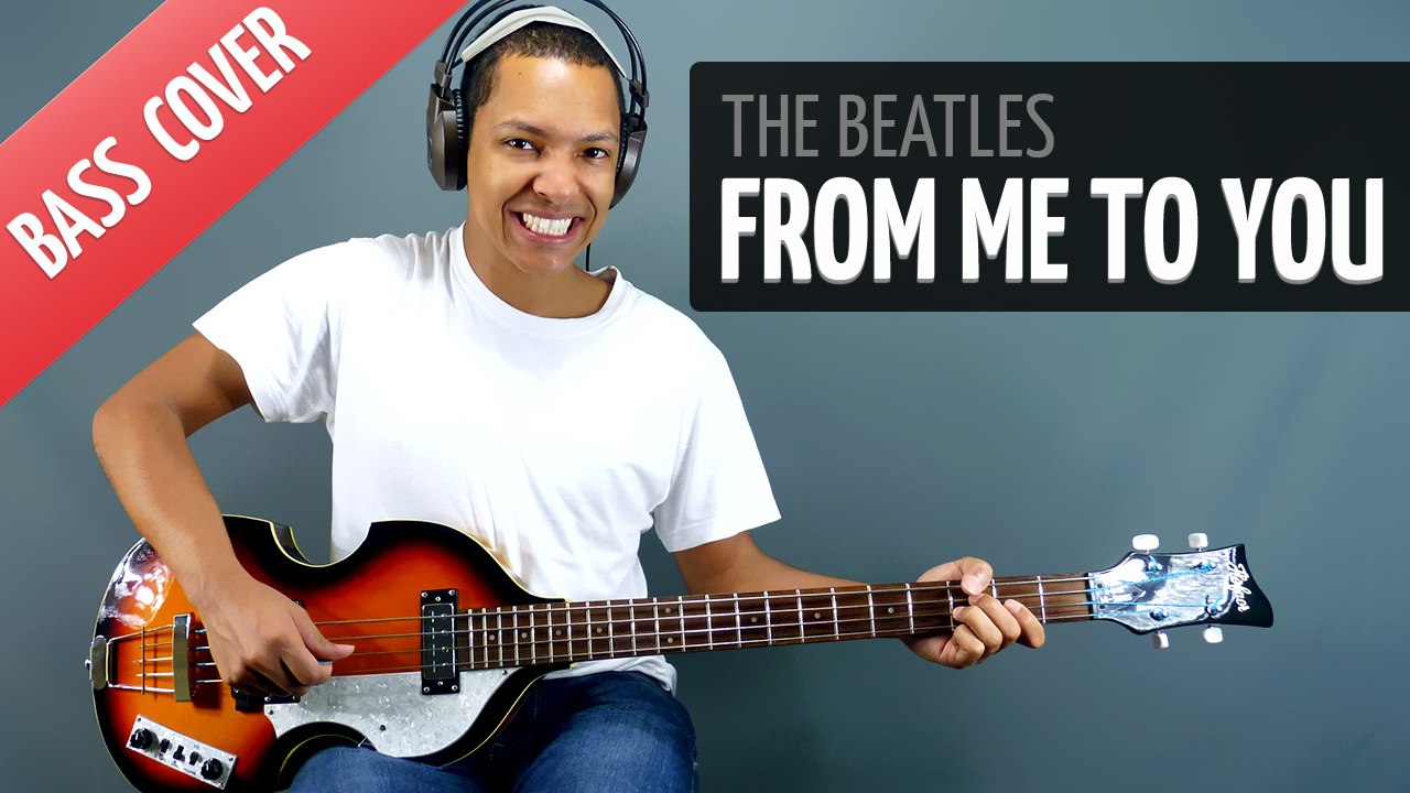From Me to You (Bass Cover - The Beatles)