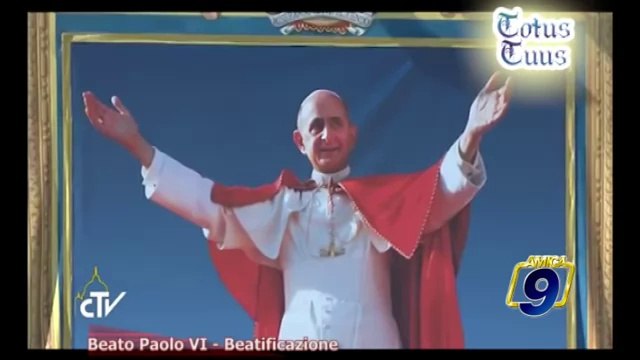 TOTUS TUUS | Beato Paolo VI. Beatificazione