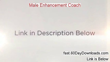 Male Enhancement Coach 2013, can it work (+ my review)