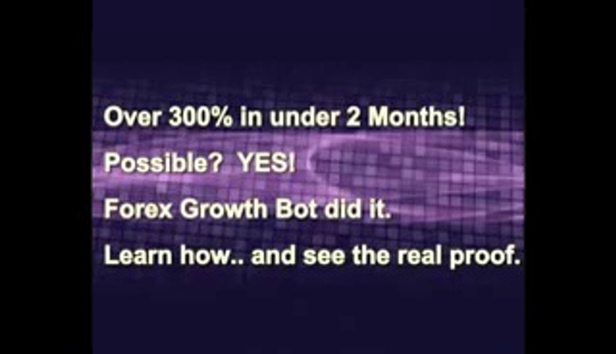 Forex Growth Bot Review   Any Good or Scam