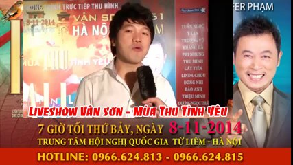 Liveshow vân sơn hoài linh LH mua vé 0966624813 - 0966624815