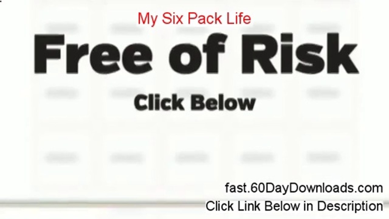 My Six Pack Life 2.0 Review, Does It Work (and risk free download)