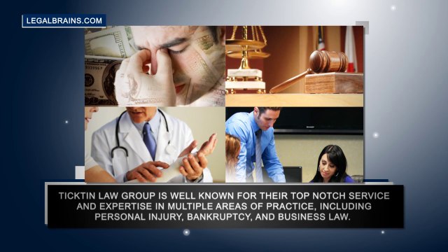 Ticktin Law Group | Top Notch Service and Expertise in Multiple Areas of Practice