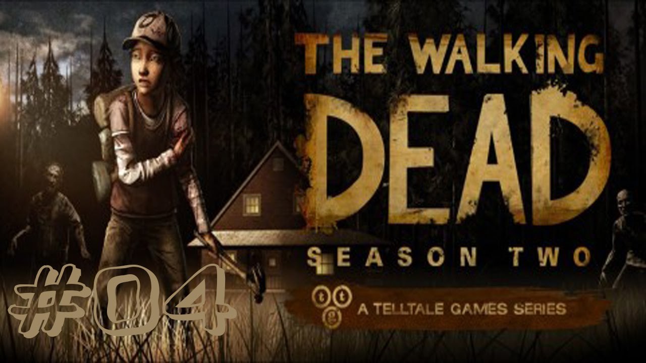 The Walking Dead (Walktrough) #04 [ENG | FullHD]
