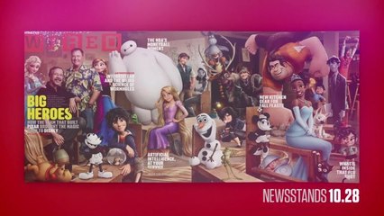 WIRED - November 2014 - The Big Heroes of Disney Animation