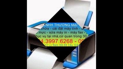 Sửa máy in tại nhà thanh xuân 01234.62.5555