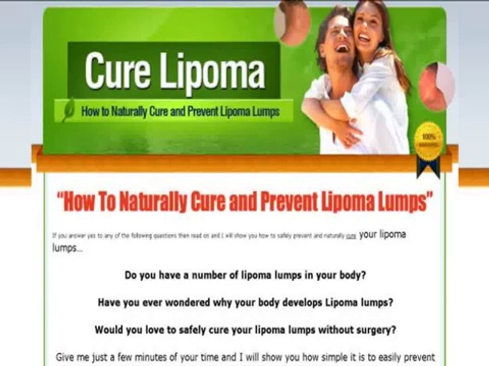 Cure Lipoma - How To Naturally Cure And Prevent Lipoma Lumps