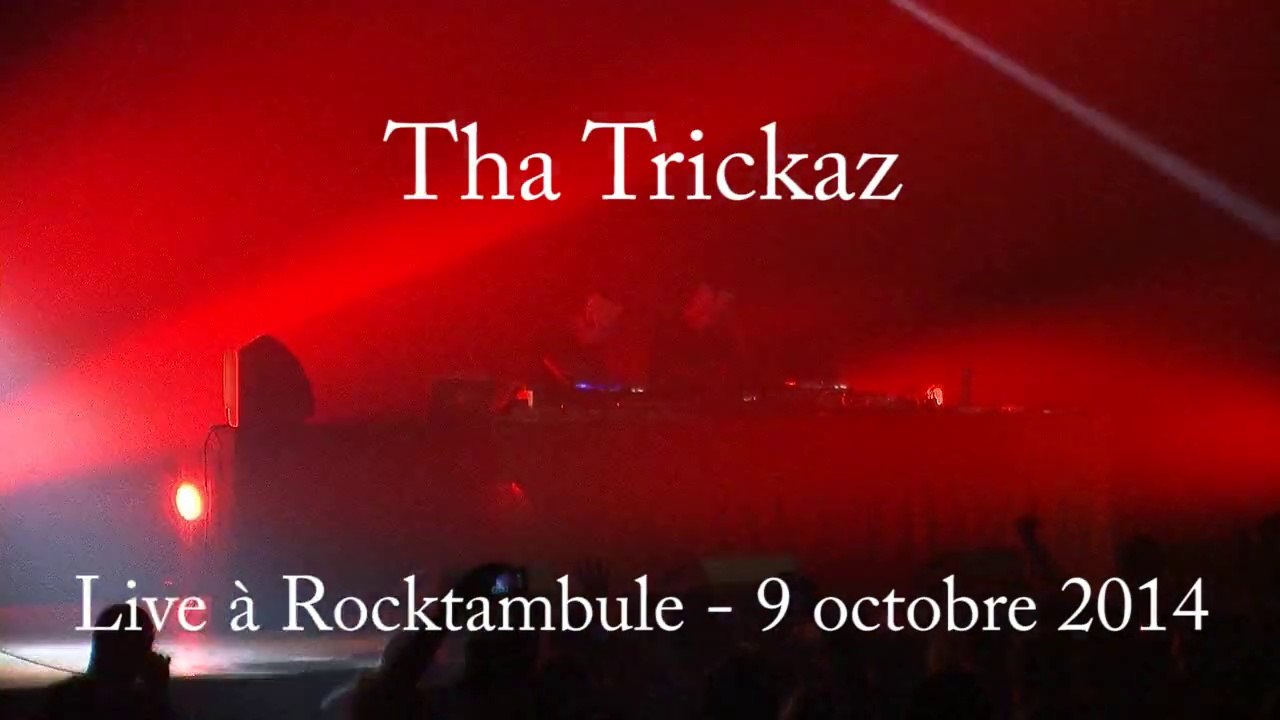 Tha Trickaz concert Grenoble 10 octobre 2014 Rocktambule