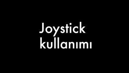E10 Tarla Ölçer - Joystick kullanımı