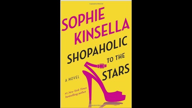 Shopaholic to the Stars A Novel by Sophie Kinsella Book