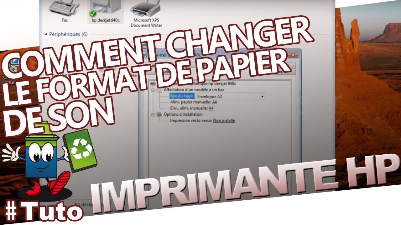 Comment changer le format du papier d'une imprimante HP - Vidéo Dailymotion