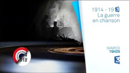 14/18, la guerre en chansons (bande-annonce)