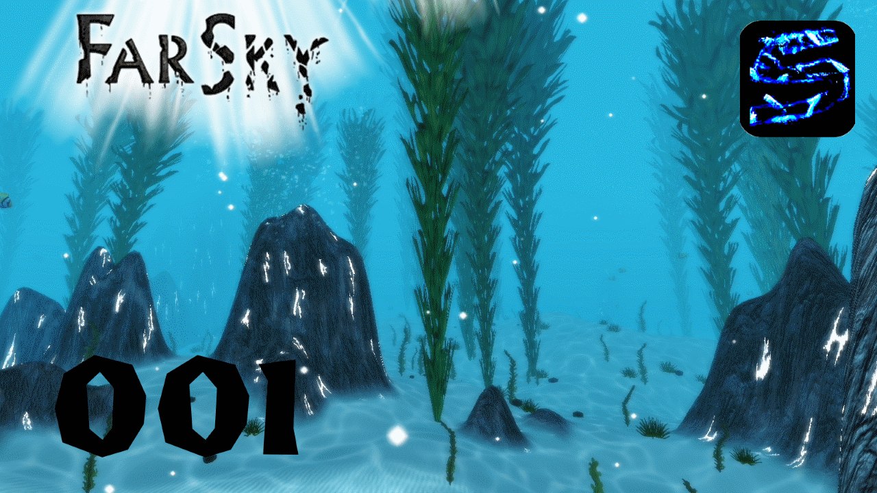 [LP] FarSky - #001 - Gestrandet im Meer [Deutsches Let's Play FarSky] [UHD / 1800p]