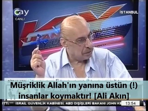 Müşriklik Allah'ın yanına üstün (!) insanlar koymaktır! [Ali Akın]