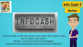 [Info Cash 2 Review] Honest Review & Bonus Strategies